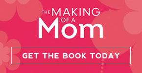 Get The Making of a Mom today!